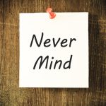 NeverMind NeverMind
